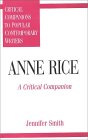 [Anne Rice: A  Critical Companion]