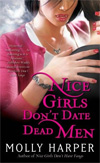 [Nice Girls Don't Date Dead Men]