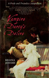 [Vampire Darcy's Desire]