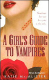 [A Girl's Guide to Vampires]
