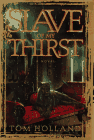[Slave of My Thirst]